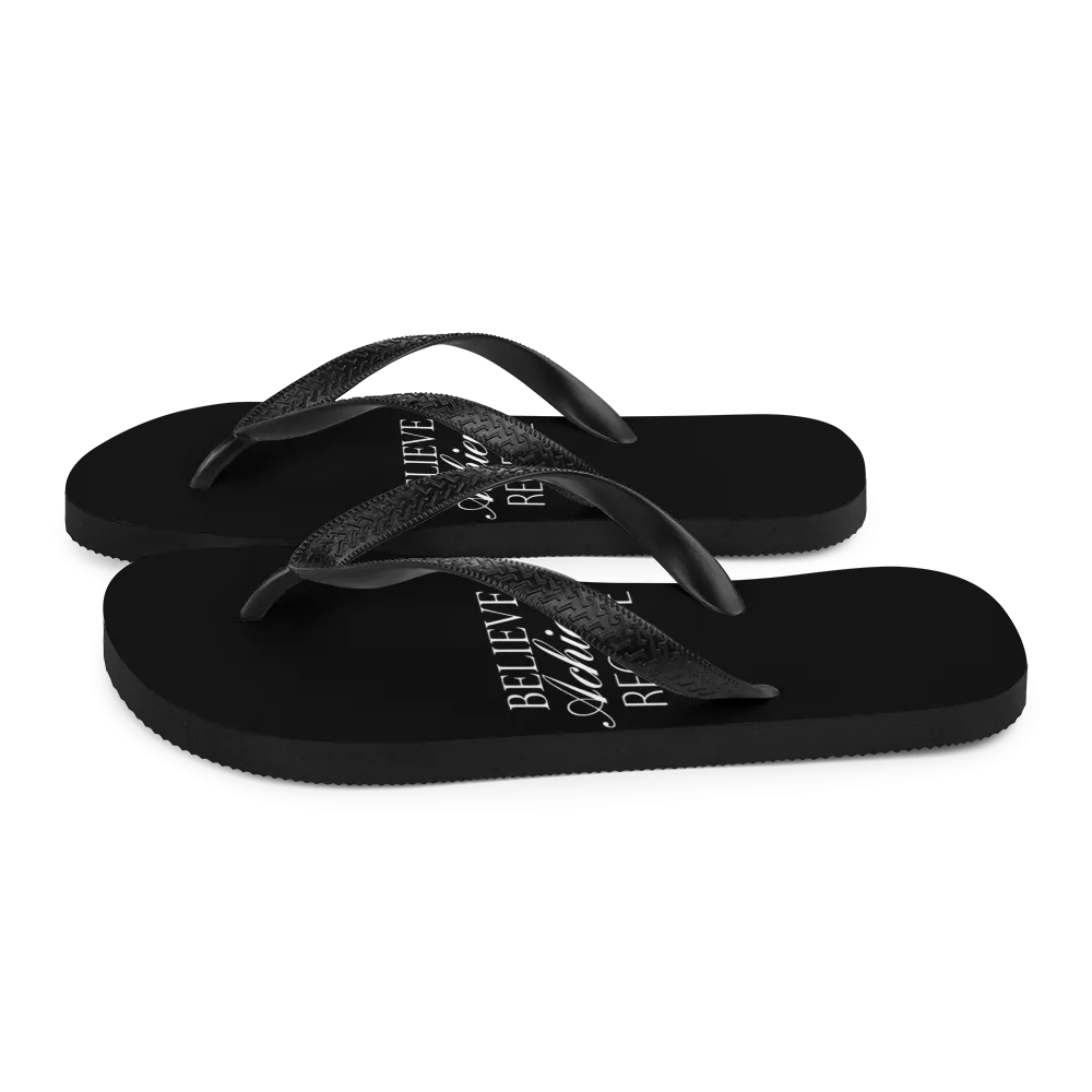 Believe Achieve Receieve Flip-Flops