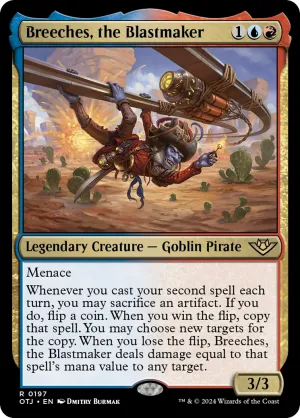 Breeches, the Blastmaker [Outlaws of Thunder Junction]